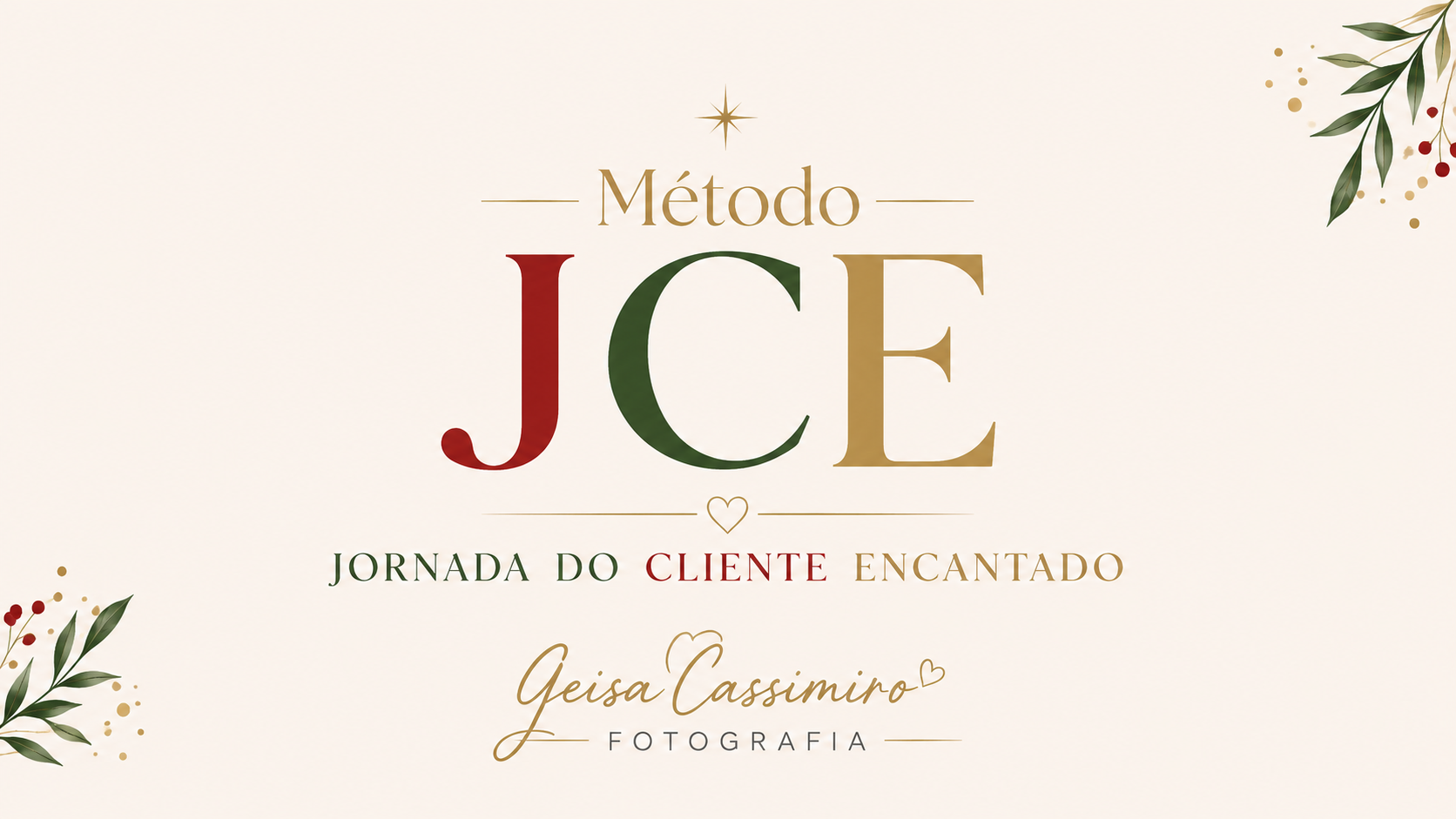 Identidade visual do Método JCE — Jornada do Cliente Encantado, de Geisa Cassimiro Fotografia
